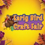 Early Bird Craft Fair event